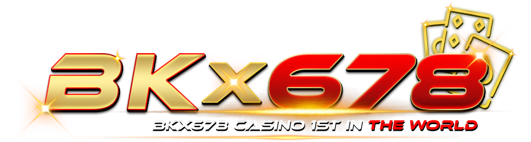 bkx678 เว็บเดิมพันออนไลน์ครบวงจร ที่นักเดิมพันยุคใหม่เลือกเป็นอันดับหนึ่ง